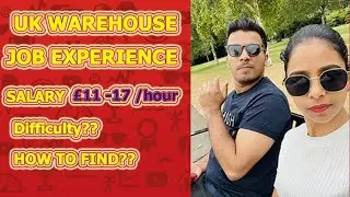 First job experience in the UK - Warehouse jobs| salary | how to find |in Malayalam