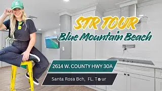 Short-Term Rental Tour | Blue Mountain Beach 30A Coastal Home