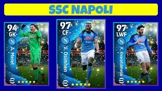 Champions Campaign SSC NAPOLI Featured Player | eFootball 2023 Mobile | Types of Boosted Ratings