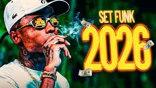 SET FUNK 2026 AS MELHORES | MC MENO K, MC TUTO, MC NEG&Atilde;O ORIGINAL, MC CEBEZINHO | MIX DE FUNK 2026