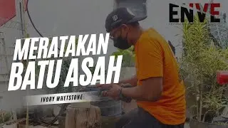 MERATAKAN BATU ASAH PISAU.. TIPS AMAN UNTUK LAPPING.. IVORY NATURAL WHETSTONE