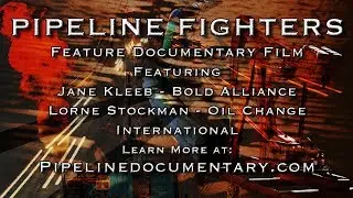 PIPELINE FIGHTERS FEATURE DOCUMENTARY - TRAILER/TESTIMONIALS