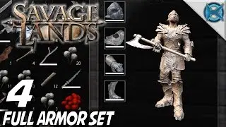 Savage Lands | EP 4 | Full Armor Set Let's Play Savage Lands Gameplay (S-3)