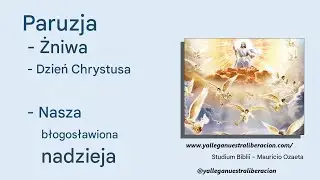 POCHWYCENIE po katolicku PARUZJA Blisko Czy wszyscy doświadczą GNIEWU BOGA  wyzwolenie NADCHODZI