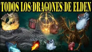 TODOS LOS DRAGONES DE ELDEN RING, UBICACION, RECOMPENSAS, DRAGONES DE MISION!!