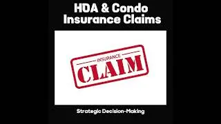 HOA and Condominium Association Insurance Claims: The Critical Decision Most Boards Get Wrong