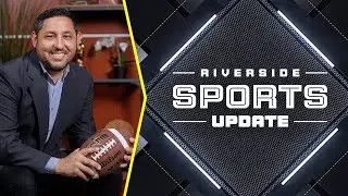 Riverside Sports Update | Ep. 19 | Undefeated Rams, CSDR Football Heroes & RCC Tigers Highlights