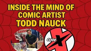 Inside The Mind of Comic Artist Todd Nauck