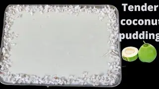 tender coconut pudding recipe | easy method | party special| karikku pudding recipe