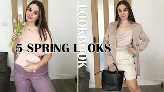 5 SPRING LOOKS - Spring Lookbook