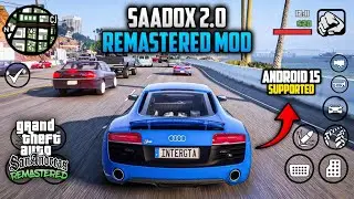 SAADOX 2.0 | REMASTERED GRAPHICS MODPACK GTA SA ANDROID 32BIT SUPPORTED ✅ 