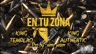 EN TU ZONA👑VIDEOOFICIAL🎬@facundoelAuthentic🇨🇴@templaomc3617🇪🇦 PROD BY @ximejazer📀/ @TheJazers🔊 