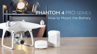 How to Mount the Battery into DJI Phantom 4 Pro