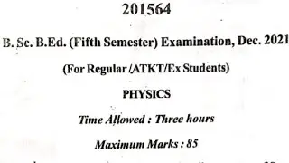 Bsc.Bed 5th sem. Physics 2021 #mcbu