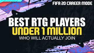 FIFA 20 RTG Career Mode Best Players Under 1 Million