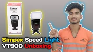 Simpex Speedlight Vt900 Flash Unboxing || Unboxing Simpex Flash Light || Lokesh Banshiwal || 2021 🤑🤑