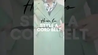 How to style a cord belt