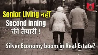 Senior Living Redefined l Real Estate Opportunity l Booming Silver Economy