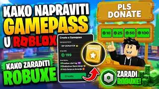 🔧 KAKO NAPRAVITI GAMEPASS U ROBLOXU - KAKO DOBITI BESPLATNO ROBUXE