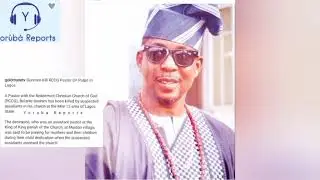 Gunmen Killed RCCG Pastor on Pulpit at Mile 12 in Lagos