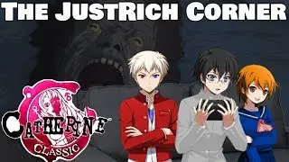 JustRich Corner - Catherine Classic Episode 1