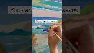 Learn to surf the waves- a reminder to keep going! #calmingart #mindfulart #oceanart #seascape