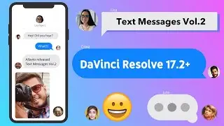 Text Messages Vol 2 for DaVinci Resolve 17.2