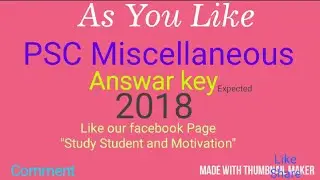 Psc Miscellaneous Answer key 2018  From -COMPETITIVE ZONE study with PIYA