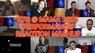 BTS @ MAMA 2016 PERFORMANCE || Reaction Mashup