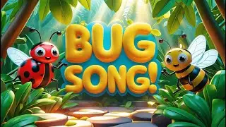 🐞 Bug Song for Kids | Learn 20 Fun Insect Names with Rhymes