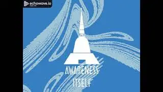 Podcast Dhamma Book: Awareness itself by Ajahn Fuang Jotiko