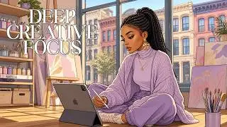 Deep Creative Focus | Soft Beats for Long Creative Hours