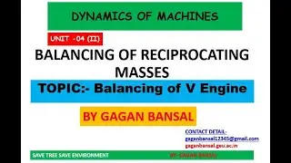 05 BALANCING OF V-ENGINES || GAGAN BANSAL