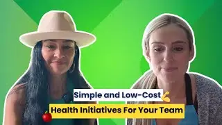 Simple and Low-Cost Health Initiatives For Your Team