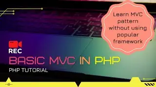 Basic MVC Pattern | Recorded Session | PHPStorm | 2022