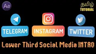 Lower Third social media INTRO \Adobe After Effects Tamil Tutorial \GB creation Tamil