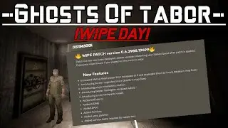 Best UPDATE Ever?! WIPE DAY! Custom characters, Bunker Upgrades, Map Expansion! // Ghosts of Tabor