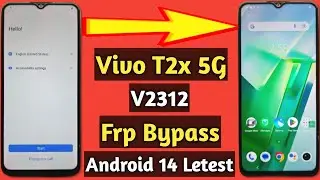 Vivo t2x 5g frp bypass without pc | Vivo v2312 frp bypass | Vivo android 14 frp unlock 2025
