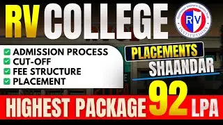 RVCE Review 2025 🔥 | Placements, Fees, KCET & COMEDK Cutoff | RV College Direct Admission