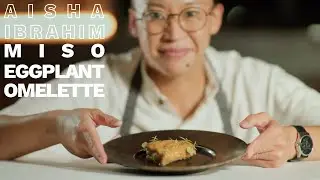 How to Make Miso Eggplant Omelette with Chef Aisha Ibrahim