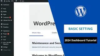 WordPress Basic Setting 2024 | WordPress Tutorial For Beginners