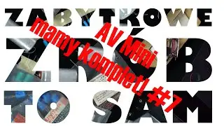 ZZTS: AV Mini - mamy komplet! #7
