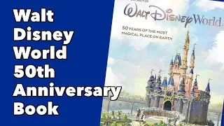 Рецензия на книгу: Портрет Walt Disney World: 50 лет самому волшебному месту на Земле