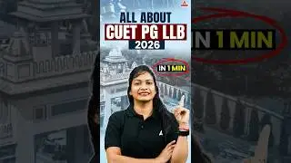 All About CUET PG LLB 2026 | Eligibility, Exam Pattern, Form Filling, Syllabus | CUET PG LLB Exam