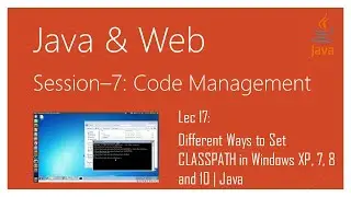 Different Ways to Set CLASSPATH in Windows XP, 7, 8 and 10 | Java