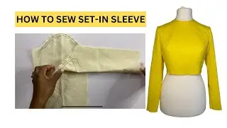 How To Sew Sleeve |Set-In Sleeve