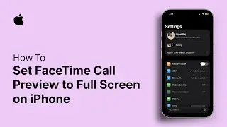 How to Set FaceTime Call Preview to Full Screen on iPhone