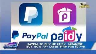 PayPal to buy up Paidy, Japanese 'buy now pay later' firm for $2.7bn