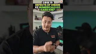 Mastering Numericals on Defects of Vision for CBSE Class 10 Board Exam 2024! 🔍👓