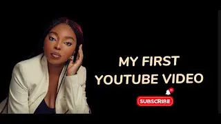 MY FIRST YOUTUBE VIDEO